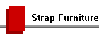 Strap Furniture